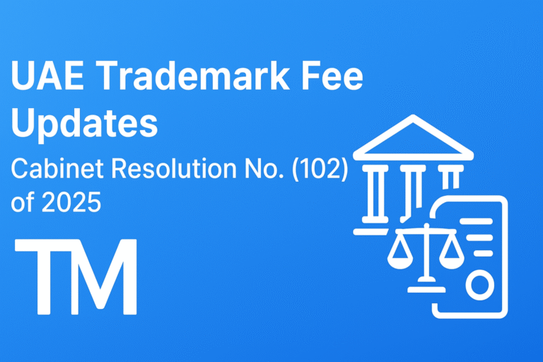 Major Updates to UAE Trademark Fees Announced Under Cabinet Resolution No. (102) of 2025